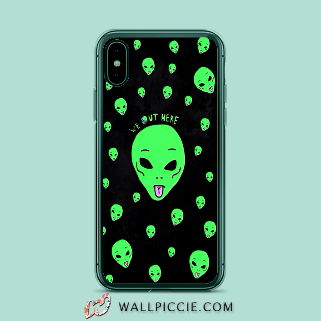Alien We Out Here Iphone Xr Case Custom Phone Cases
