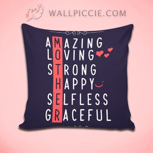 Amazing Loving Strong Happy Quote Decorative Pillow Cover