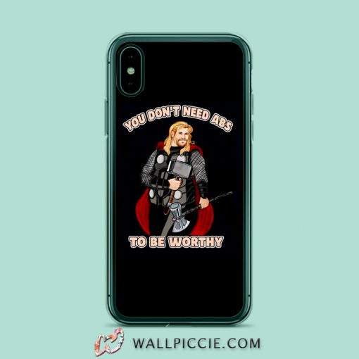 Fat Thor You Don't Need Abs iPhone Xr Case