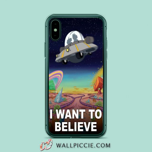 I Want To Believe Rick Morty iPhone Xr Case