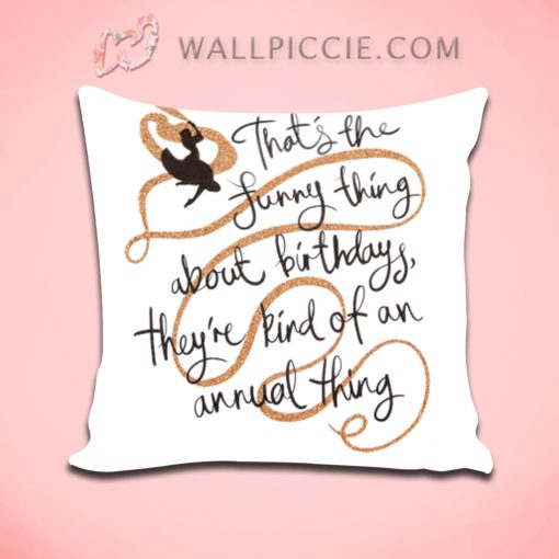 Rapunzel Tangled Quote Decorative Pillow Cover