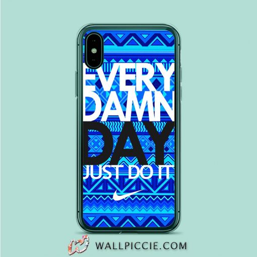 Every Damn Day Blue iPhone XR Case